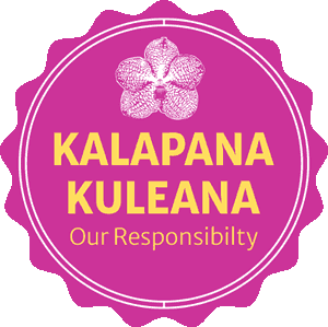 Kalapana Kuleana - Our Responsibility